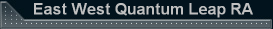 East West Quantum Leap RA
