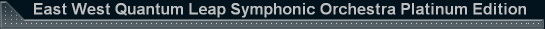 East West Quantum Leap Symphonic Orchestra Platinum Edition